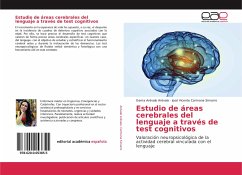 Estudio de áreas cerebrales del lenguaje a través de test cognitivos - Arévalo Arévalo, Gema;Carmona Simarro, Jose Vicente