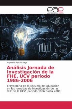 Análisis Jornada de Investigación de la FHE, UCV período 1986-2006 - Falcón Vega, Napoleón