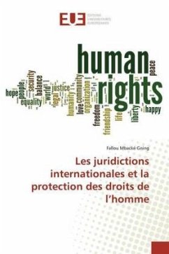 Les juridictions internationales et la protection des droits de l'homme - Gning, Fallou Mbacké