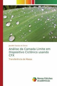 Análise da Camada Limite em Dispositivo Ciclônico usando CFX - de Souza, Josedite Saraiva