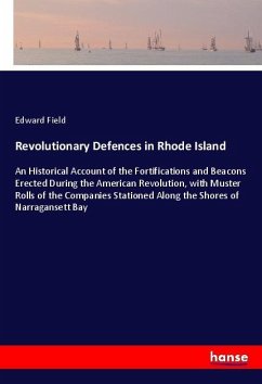 Revolutionary Defences in Rhode Island - Field, Edward