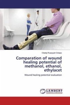 Comparation of wound healing potential of methanol, ethanol, ethylacet