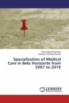 Spacialization of Medical Care in Belo Horizonte from 2007 to 2016