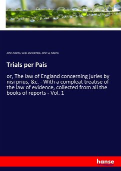 Trials per Pais - Adams, John;Duncombe, Giles;Adams, John Q.