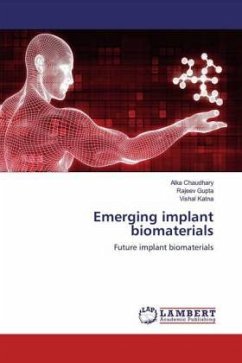 Emerging implant biomaterials