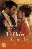 Heiß lodert die Sehnsucht / Barnaby Adair Bd.3 Heiß lodert die Sehnsucht / Barnaby Adair Bd.3