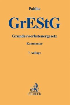 Grunderwerbsteuergesetz - Pahlke, Armin;Joisten, Christian