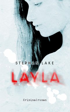 Layla - Lake, Stephan