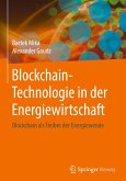 Blockchain-Technologie in der Energiewirtschaft