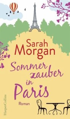 Sommerzauber in Paris - Morgan, Sarah