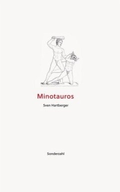 Minotauros - Hartberger, Sven