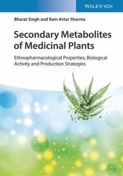 Secondary Metabolites of Medicinal Plants - Singh, Bharat;Sharma, Ram Avtar