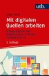 Mit digitalen Quellen arbeiten - Bild 1
