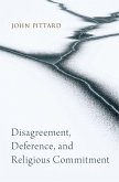 Disagreement, Deference, and Religious Commitment (eBook, ePUB)