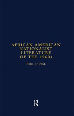 African American Nationalist Literature of the 1960s (eBook, ePUB) - Hollin Flowers, Sandra