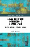 Anglo-European Intelligence Cooperation (eBook, PDF)