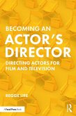 Becoming an Actor's Director (eBook, ePUB)