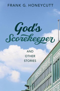 God's Scorekeeper and Other Stories (eBook, ePUB) Cover God's Scorekeeper and Other Stories (eBook, ePUB)