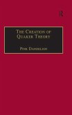 The Creation of Quaker Theory (eBook, ePUB)