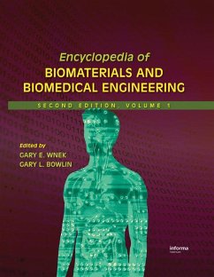 Encyclopedia of Biomaterials and Biomedical Engineering (eBook, PDF)