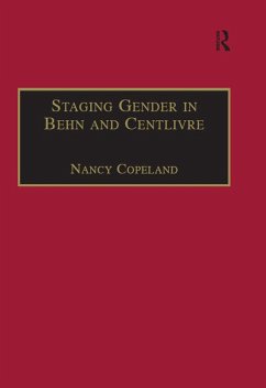 Staging Gender in Behn and Centlivre (eBook, PDF) - Copeland, Nancy