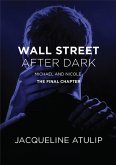 Wall Street After Dark: Michael & Nicole (The Final Chapter) (eBook, ePUB)