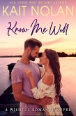 Know Me Well (Wishful Romance, #2) (eBook, ePUB)
