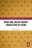 Wind and Solar Energy Transition in China (eBook, PDF)