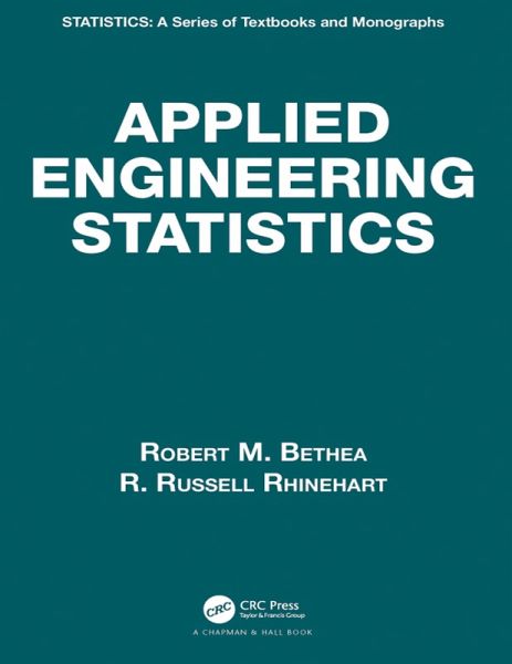 Applied Engineering Statistics (eBook, PDF) Applied Engineering Statistics (eBook, PDF)