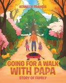 Going For A Walk With Papa: Story Of Family