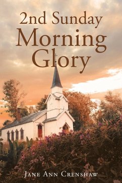 2nd Sunday Morning Glory - Crenshaw, Jane Ann