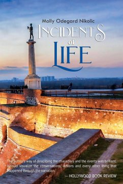 Incidents of Life - Nikolic, Molly Odegard