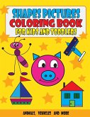 Shapes Pictures Coloring Book for Kids and Toddlers