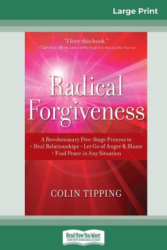 Radical Forgiveness - Tipping, Colin