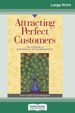 Attracting Perfect Customers - Hall, Stacey; Brogniez, Jan