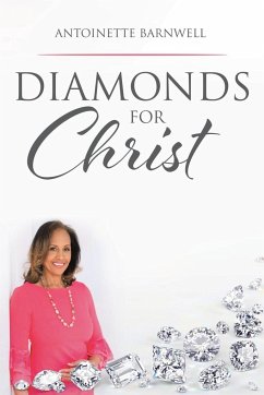 Diamonds for Christ - Barnwell, Antoinette