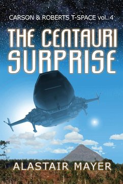 The Centauri Surprise - Mayer, Alastair