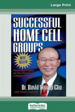 Successful Home Cell Groups (16pt Large Print Edition) - Yonggi Cho, David
