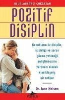 Pozitif Disiplin - Nelsen, Jane