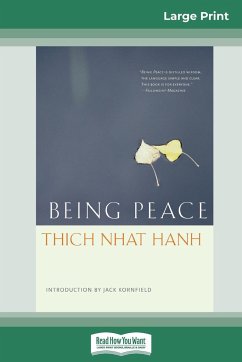 Being Peace (16pt Large Print Edition) - Hanh, Thich Nhat