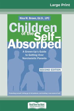 Children of the Self-Absorbed - Brown, Nina W.