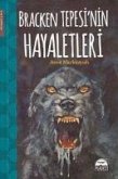 Bracken Tepesinin Hayaletleri Bracken Tepesinin Hayaletleri