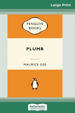 Plumb (16pt Large Print Edition) - Gee, Maurice