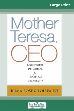 Mother Teresa, CEO - Bose, Ruma; Faust, Louis