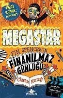 Megastar - Fin Spencerin Finanilmaz Günlügü - Murtagh, Ciaran