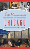 Lost Restaurants of Chicago