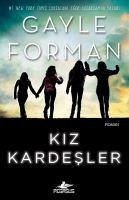 Kiz Kardesler - Forman, Gayle