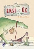 Eksi Üc - Evcil Hayvan Istiyor