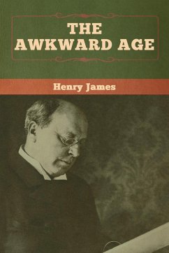 The Awkward Age - James, Henry