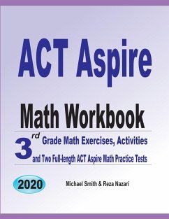 ACT Aspire Math Workbook - Smith, Michael; Nazari, Reza